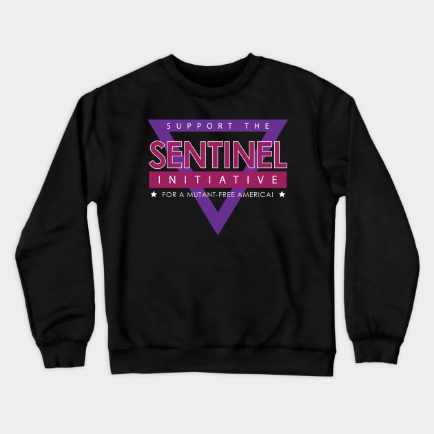 Support the Sentinel Initiative Crewneck Sweatshirt by eightballart